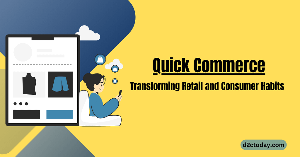 Quick commerce