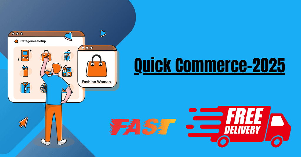 Quick Commerce_d2ctoday