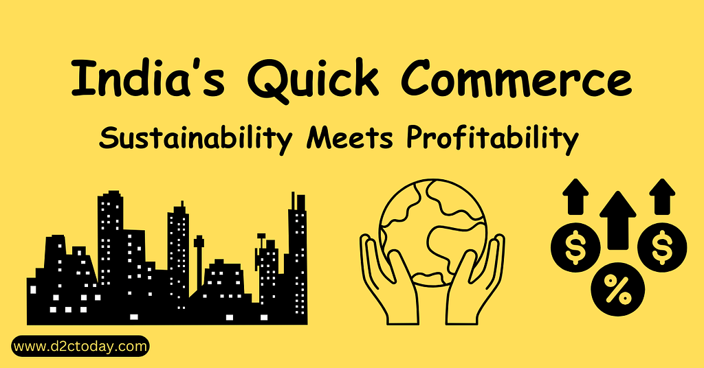Quick Commerce Sustainability in India