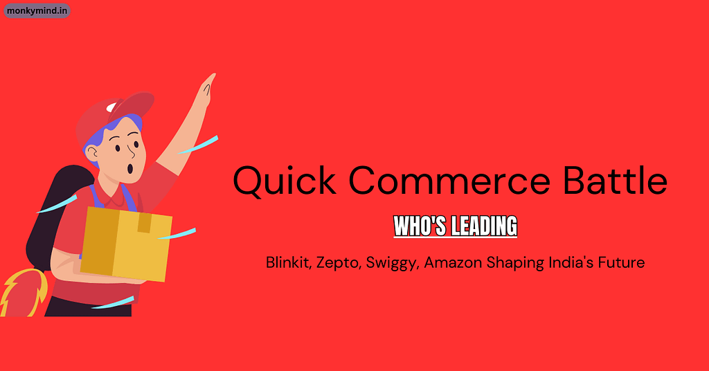Quick commerce Battle in India
