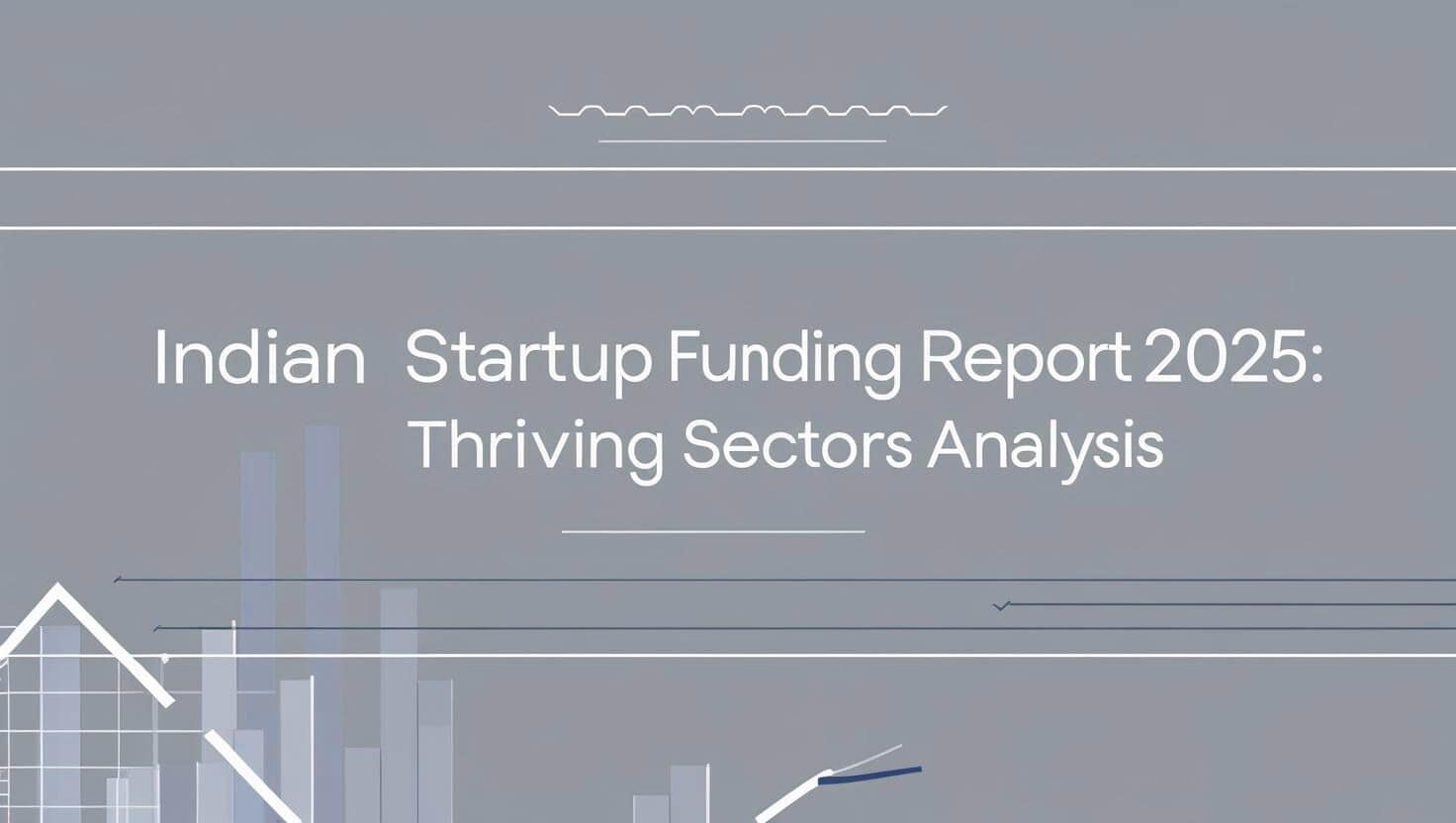 Indian startup funding 2025