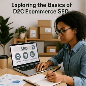 d2c ecommerce seo